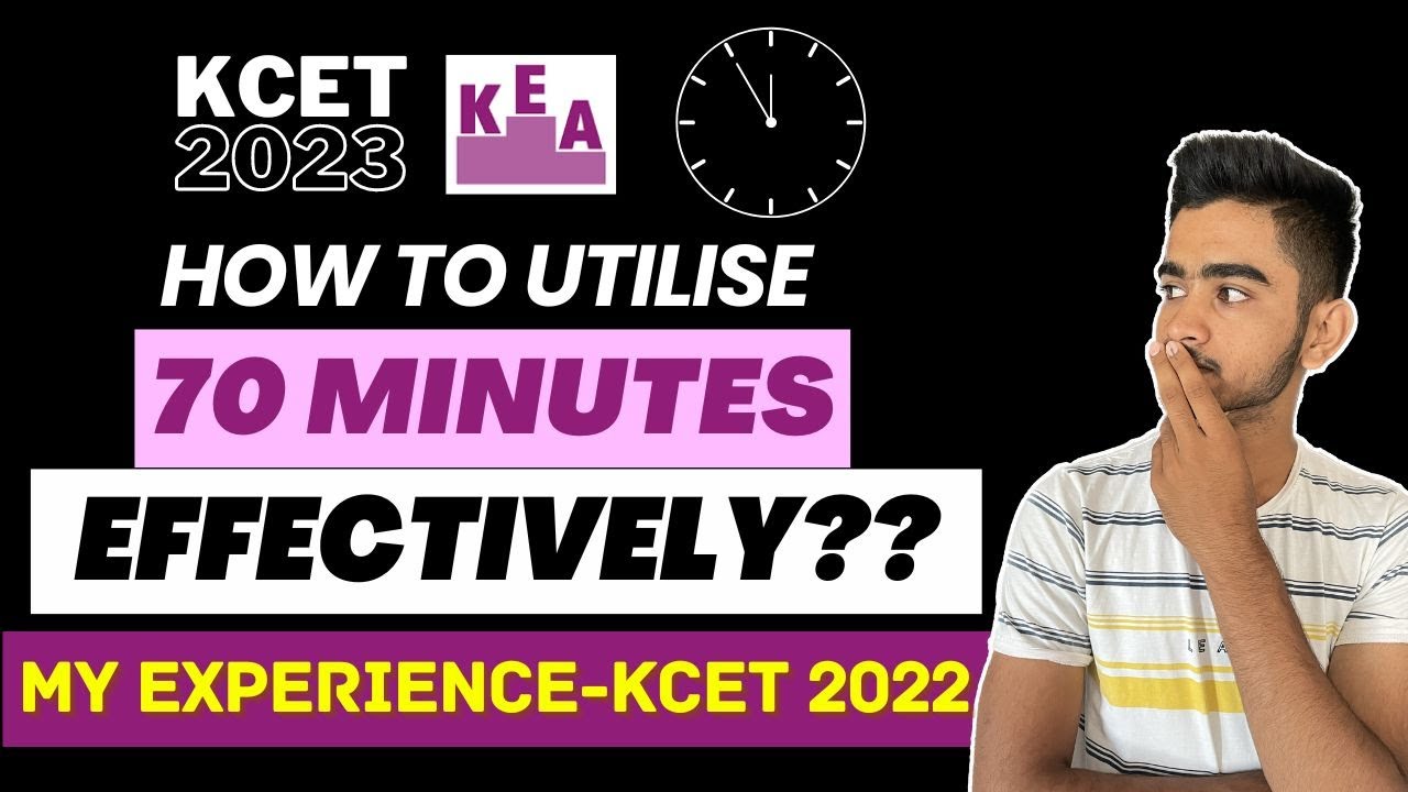How to Manage Time in KCET 2023 Exam?⌚ | Utilise 70 minutes Effectively✨ | Must Watch before 20th |