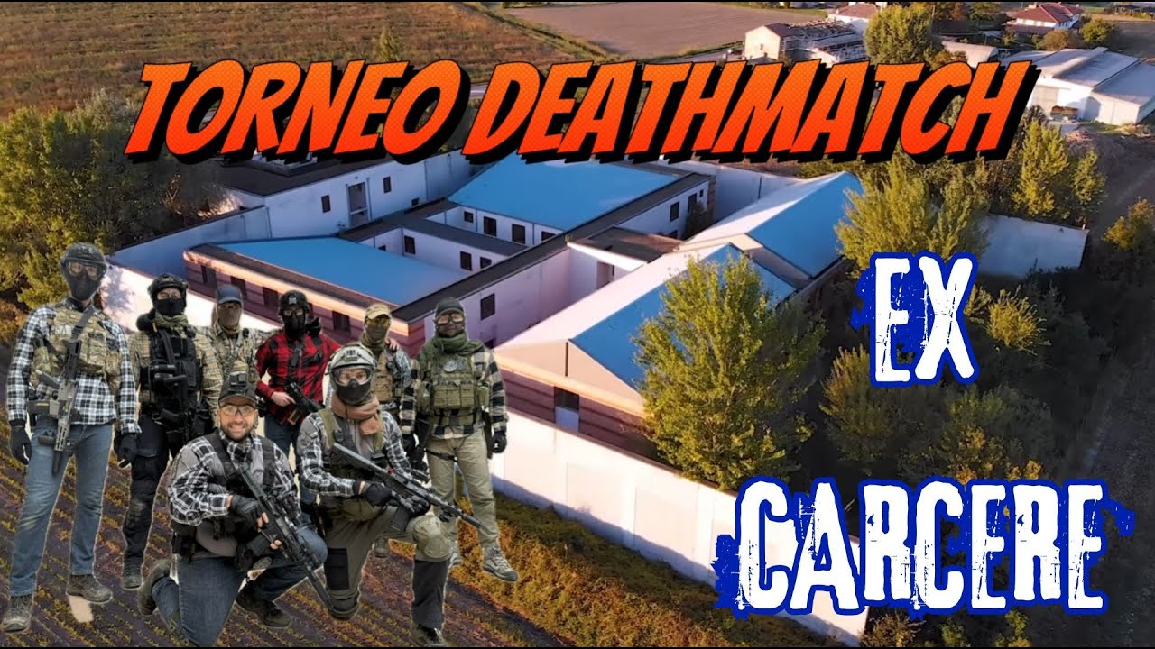 TORNEO CQB DEATHMATCH EX CARCERE MANTOVA