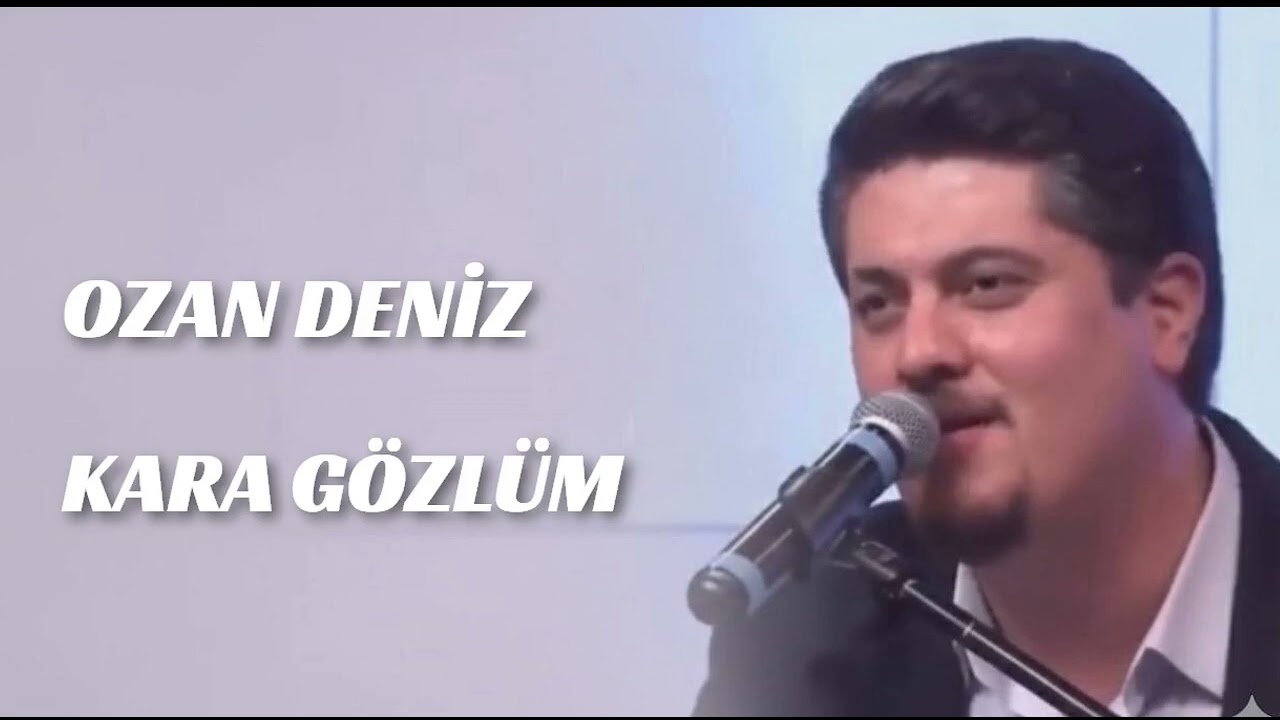 Ozan Deniz - Kara Gözlüm