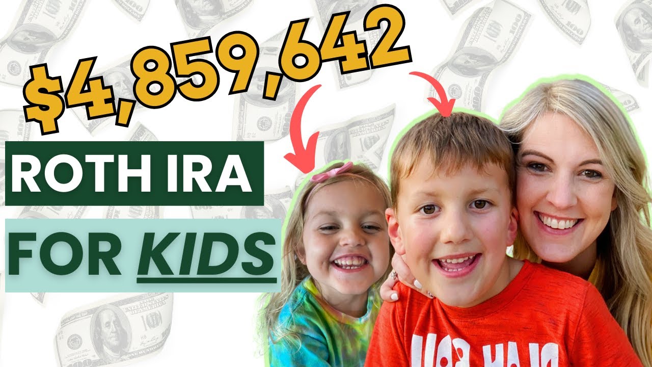 Make Your Child a Millionaire (Opening a Roth IRA)
