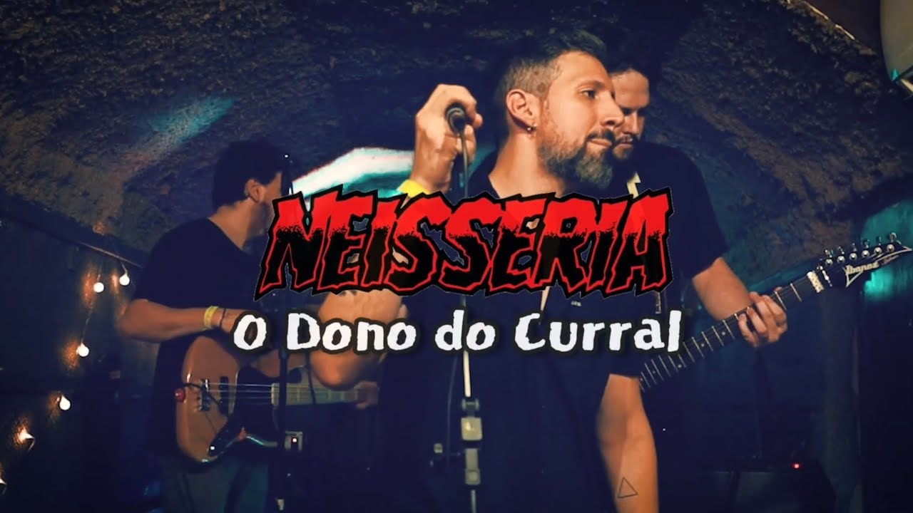 Neisseria - O Dono do Curral (videoclipe oficial)