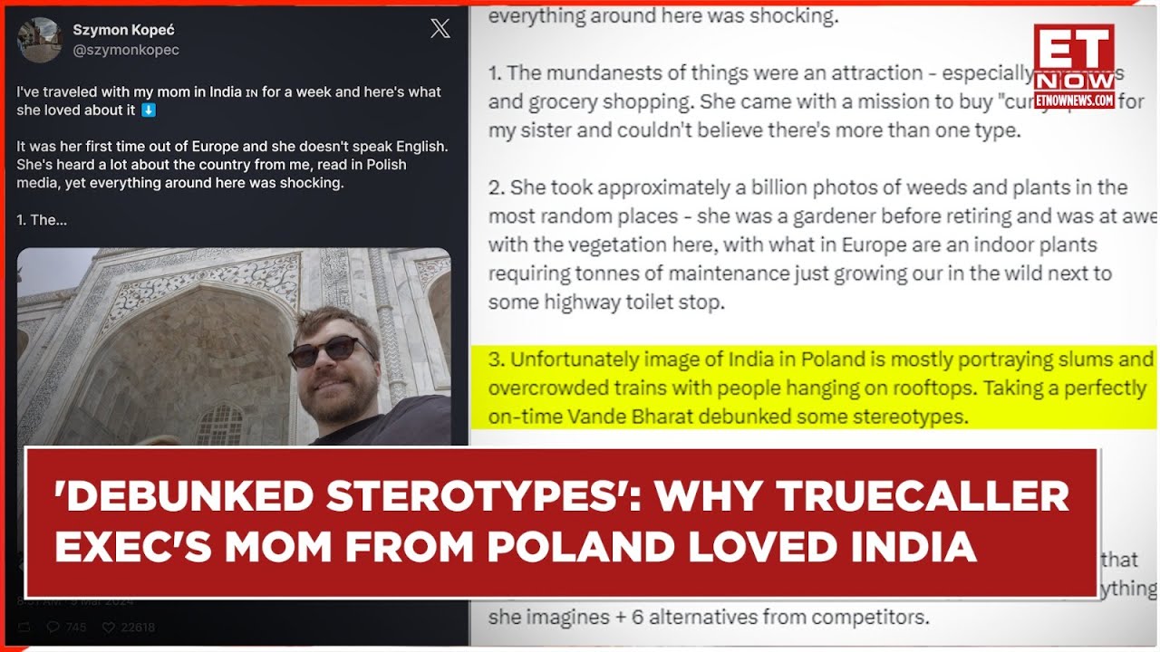 'India's Image Of Overcrowded Trains & Slums But...': Truecaller Exec's India Visit&nbsp;Surprised&nbsp;Him