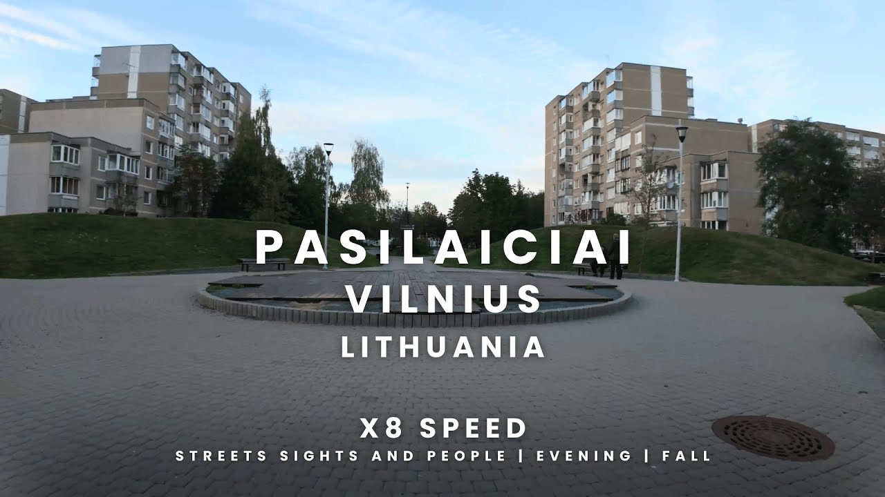 Pasilaiciai | Vilnius | Lithuania | Streets sights and people | 4K 60 FPS | x8