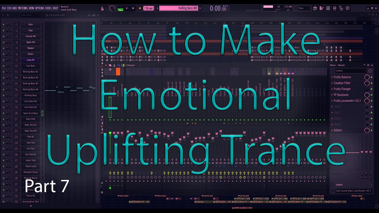 Uplifting Trance Tutorial - Fl Studio 20 - Part 7 (Final Track)