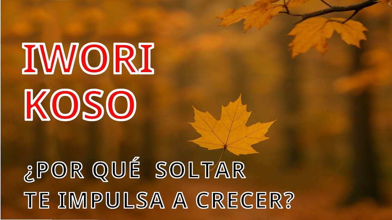 Iwori Koso: Soltar te impulsa a Crecer