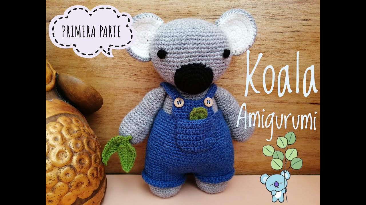 KOALA AMIGURUMI 🐨(1 parte )CUERPO Y BRAZOS