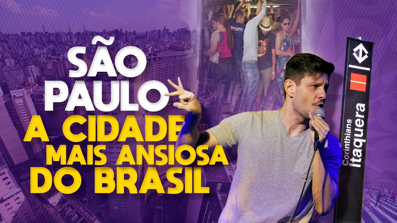 S&Atilde;O PAULO CAUSA ANSIEDADE? - LUCIANO GUIMA - V&Iacute;DEO COMPLETO