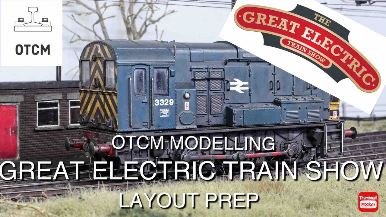 Great Electric Train Show 2022 Layout Prep