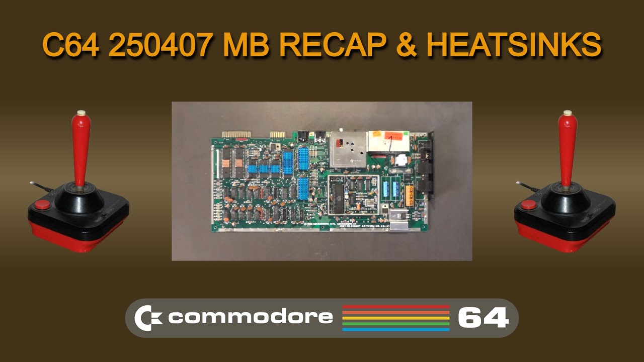 Commodore 64 - 250407 Motherboard - Recapping and Heatsinks