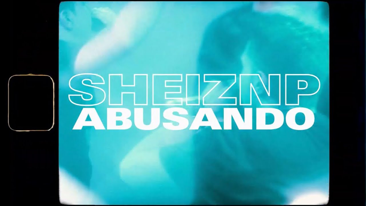 Sheismo / Abusando 👿 ( Vídeo oficial )
