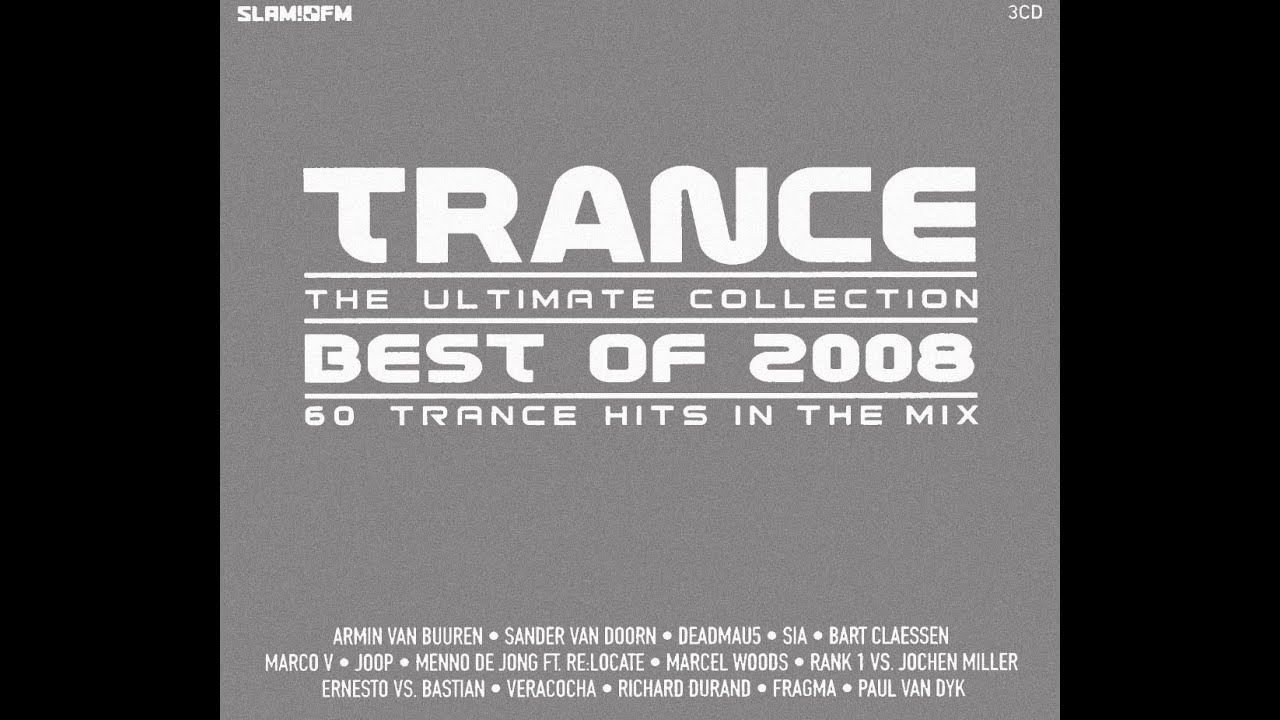 Trance: The Ultimate Collection Best Of 2008 - CD1