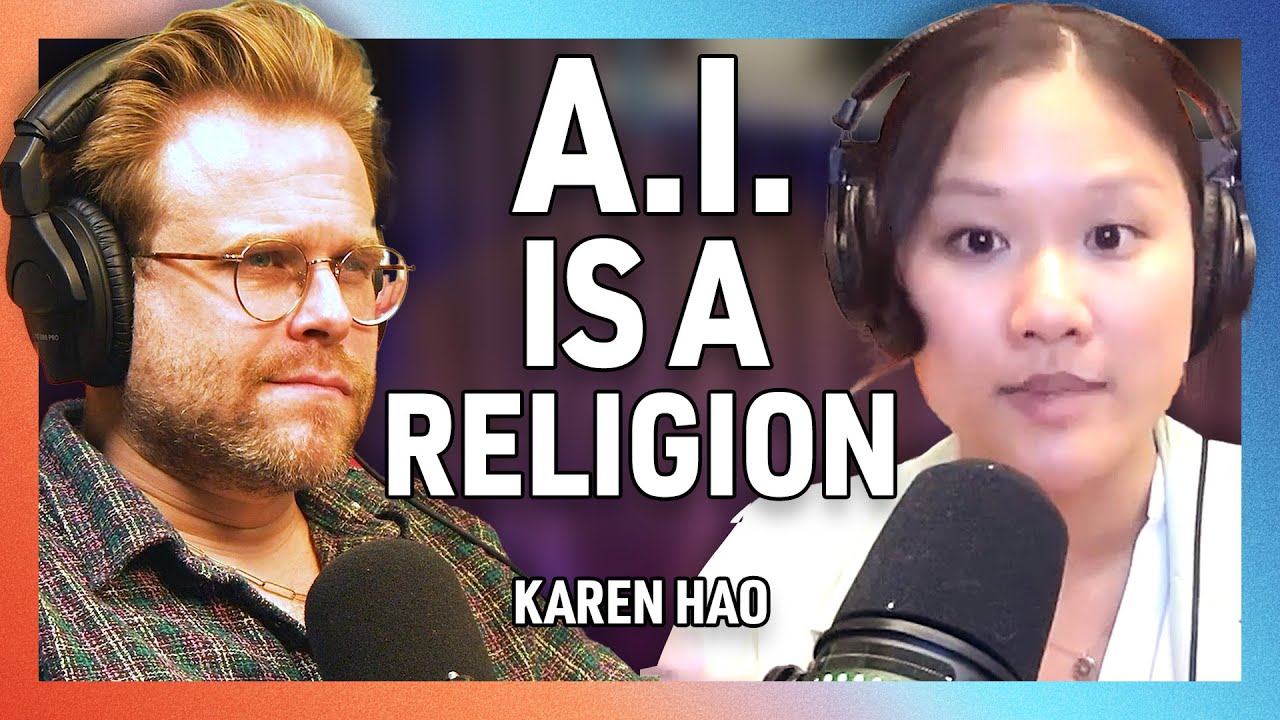 A.I. is a Religious Cult with Karen Hao