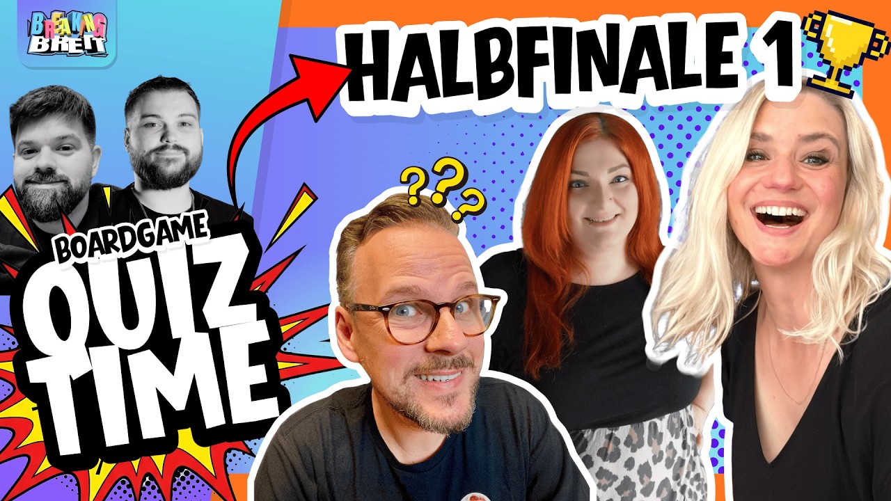 Mehr Quiz mehr Probleme | BB Brettspiel Quiz Halbfinale 1  mit Rita, Alex und Marc