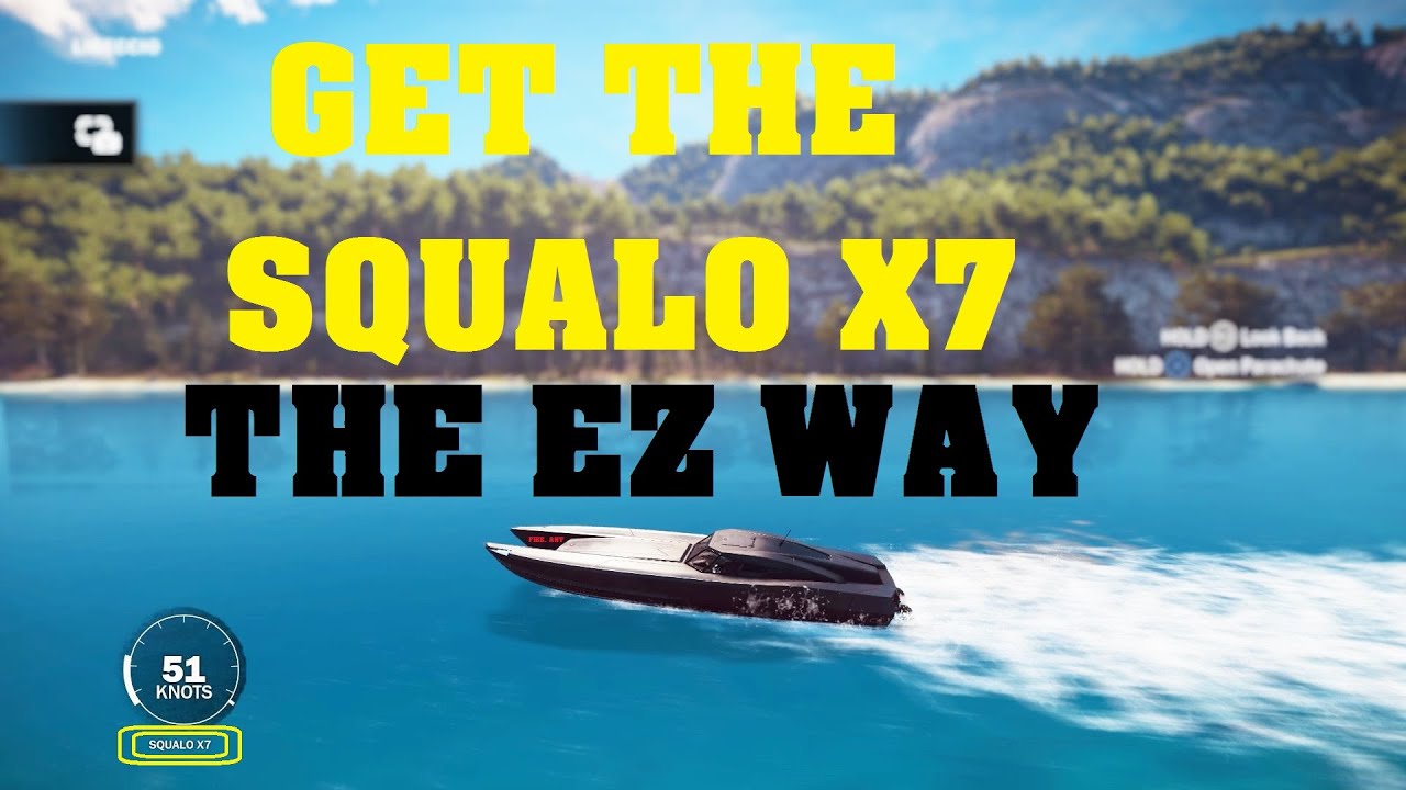 Just Cause 3 Get the SQUALO X7 Boat the EZ Way with Commentary