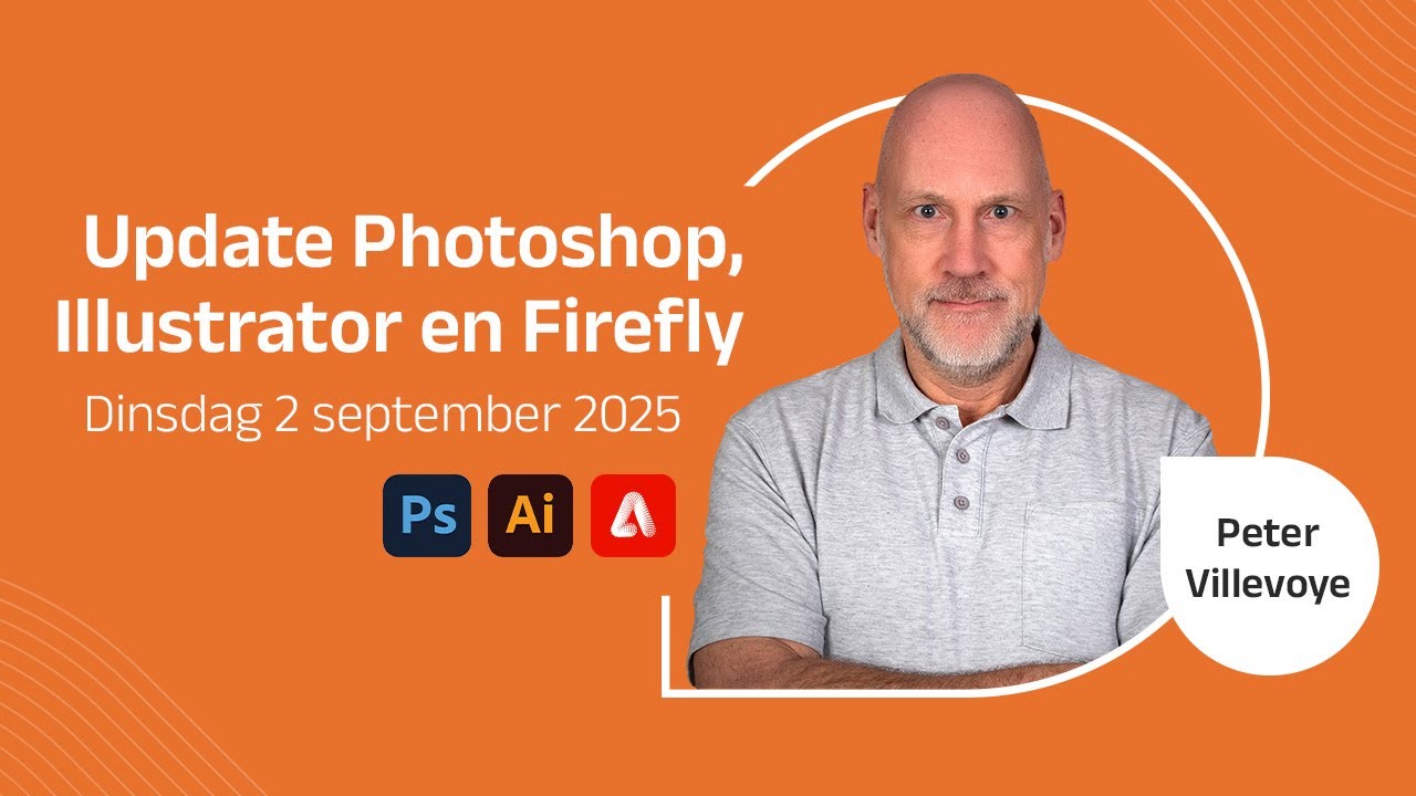 Adobe Masterclass - Update Photoshop, Illustrator & Firefly