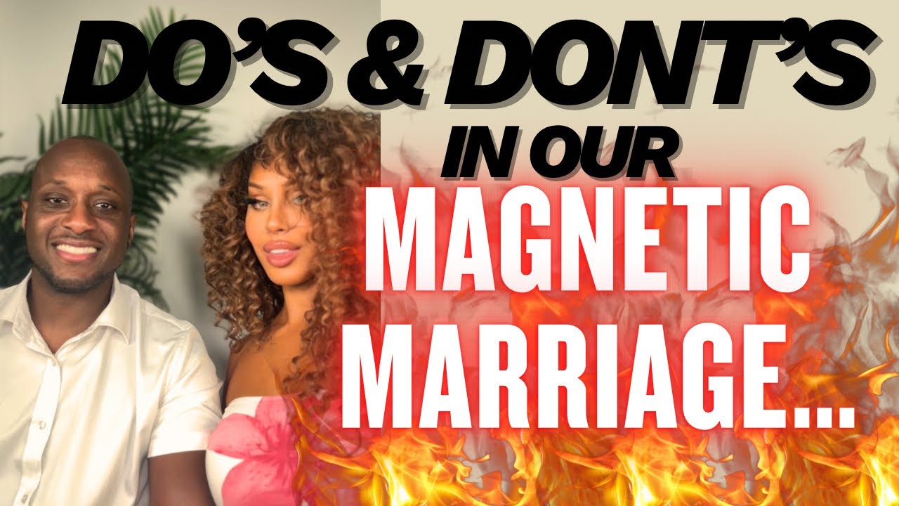 Do&rsquo;s & Don&rsquo;ts in Our Magnetic Marriage (by former single mom x4) #feminineenergy #relationshipcoach
