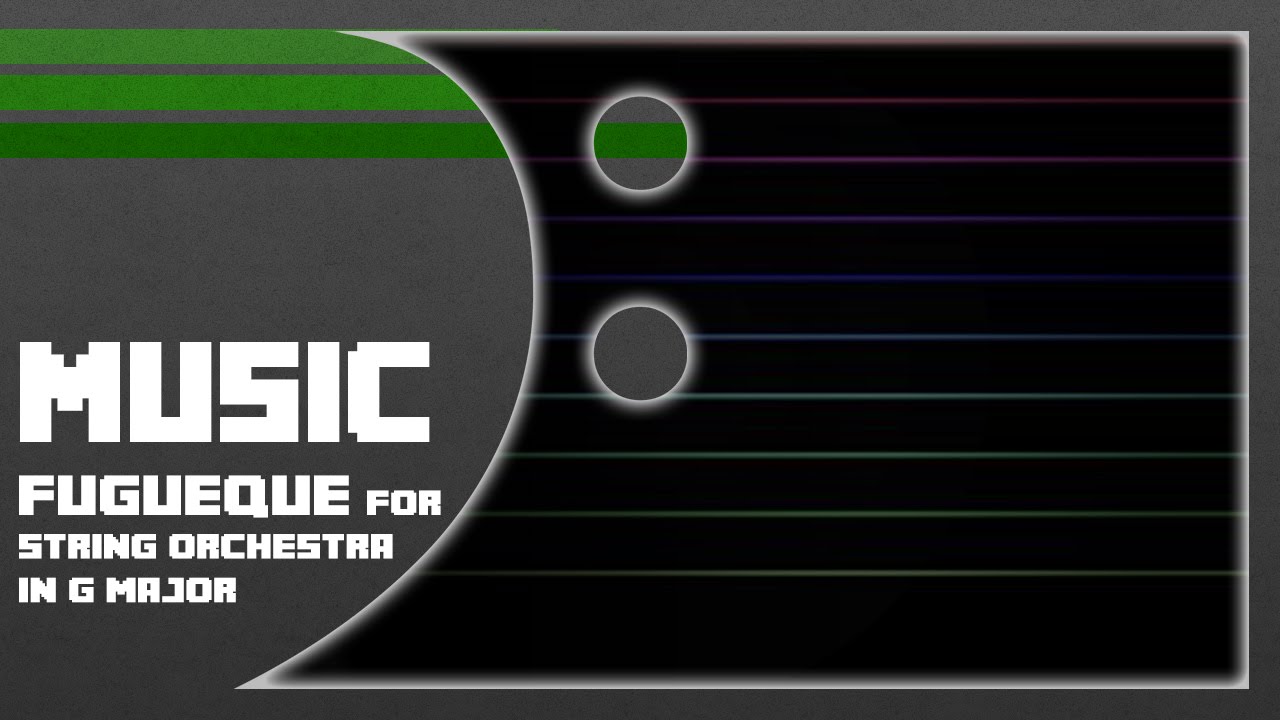 ToryK13's Music :: Fuguesque in G Major for String Orchestra