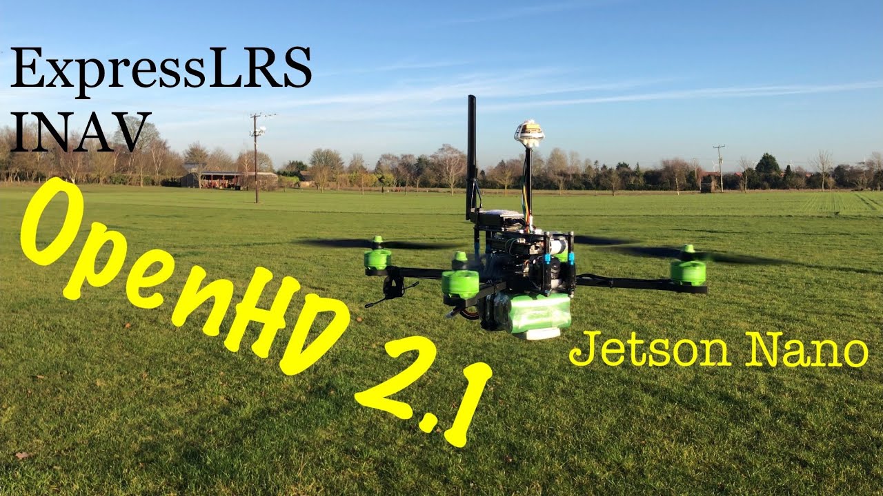 World&rsquo;s first Jetson Nano Drone with OpenHD ExpressLRS INAV