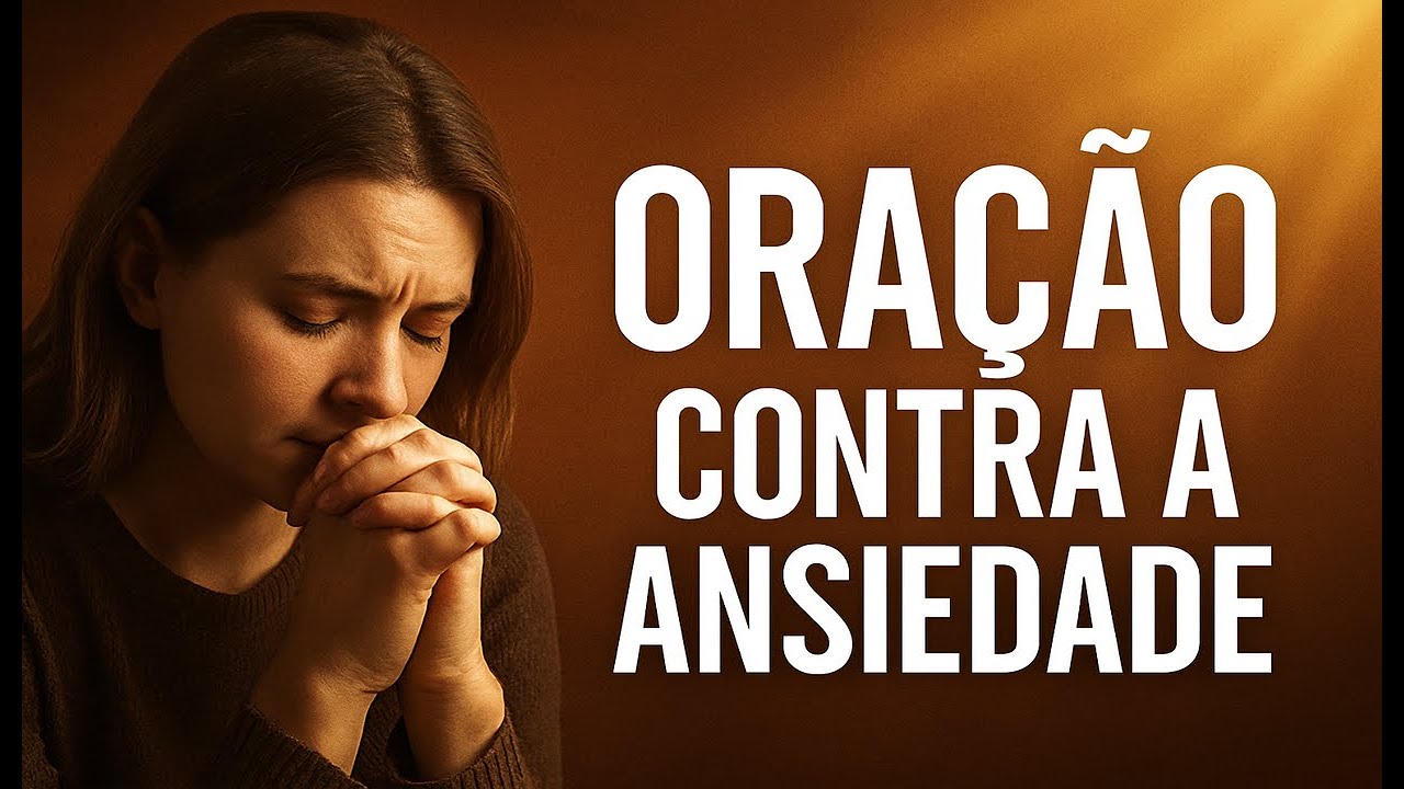 ORAÇÃO PROFUNDA COM O SALMO 91 PARA CURAR A ANSIEDADE E RESTAURAR A PAZ INTERIOR