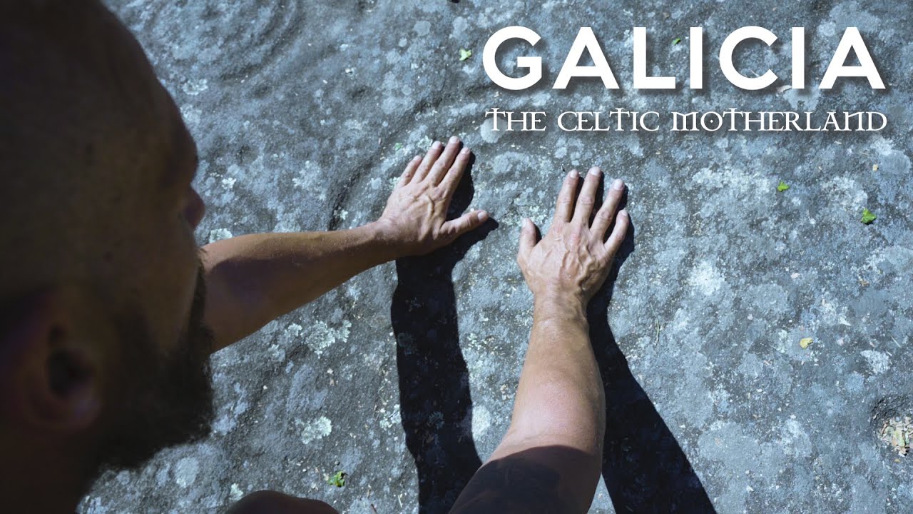 Galicia The Celtic Motherland