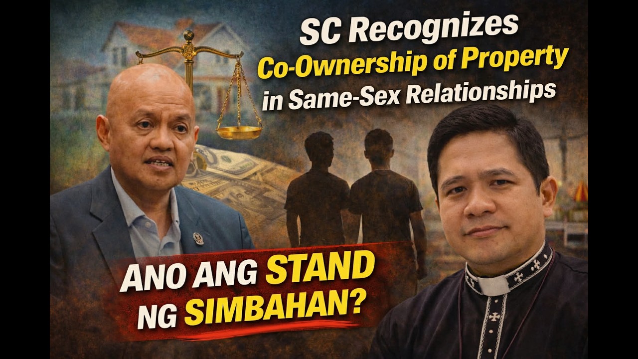 SC Recognizes Co-Ownership of Property in Same-SexRelationships ano ang stand ng simbahan dito?