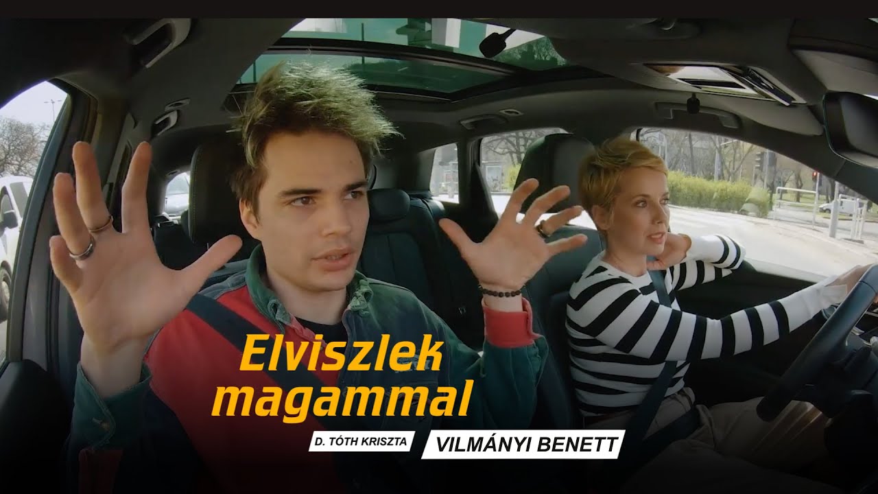 DTK: Elviszlek magammal – Vilmányi Benett