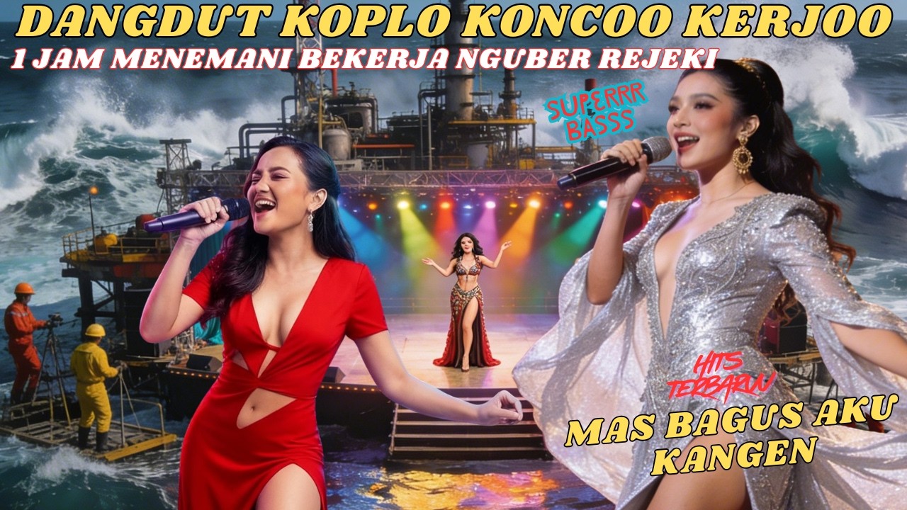 DANGDUT KOPLO KONCO KERJO