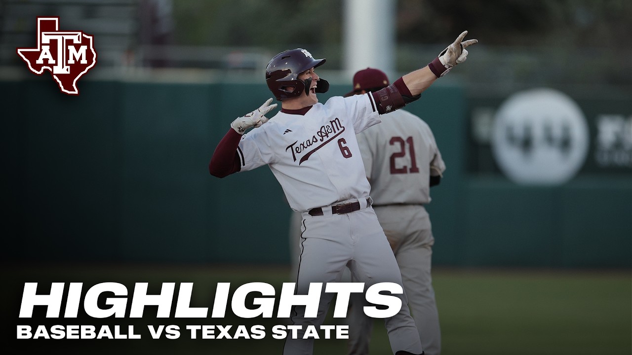 Baseball Highlights: A&M 9, Texas State 6