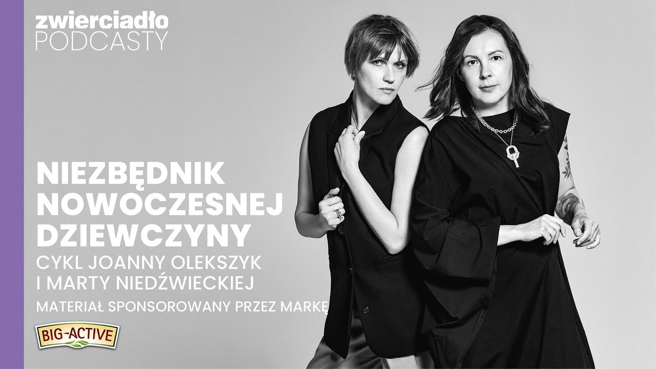 „Niezbędnik nowoczesnej dziewczyny”. Kim jesteś, jak nie jesteś w relacji?