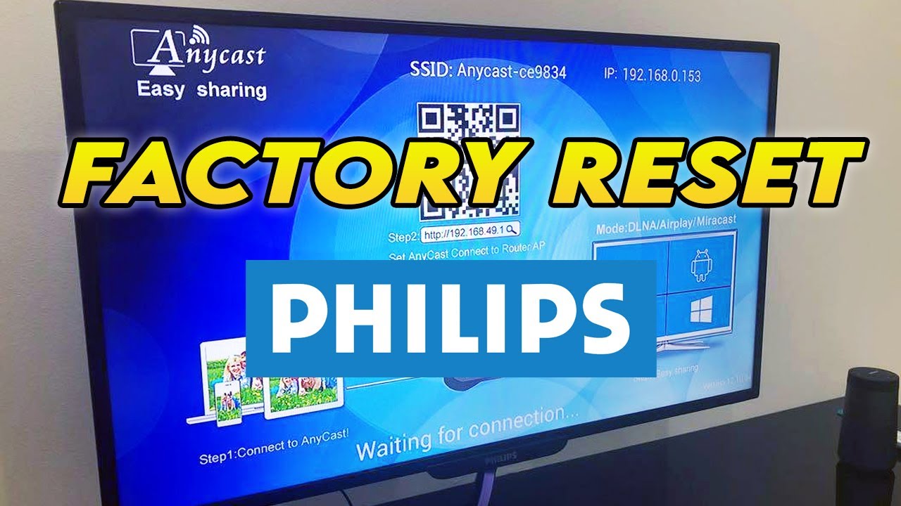 How to Factory Reset Philips TV to Restore to Factory Settings