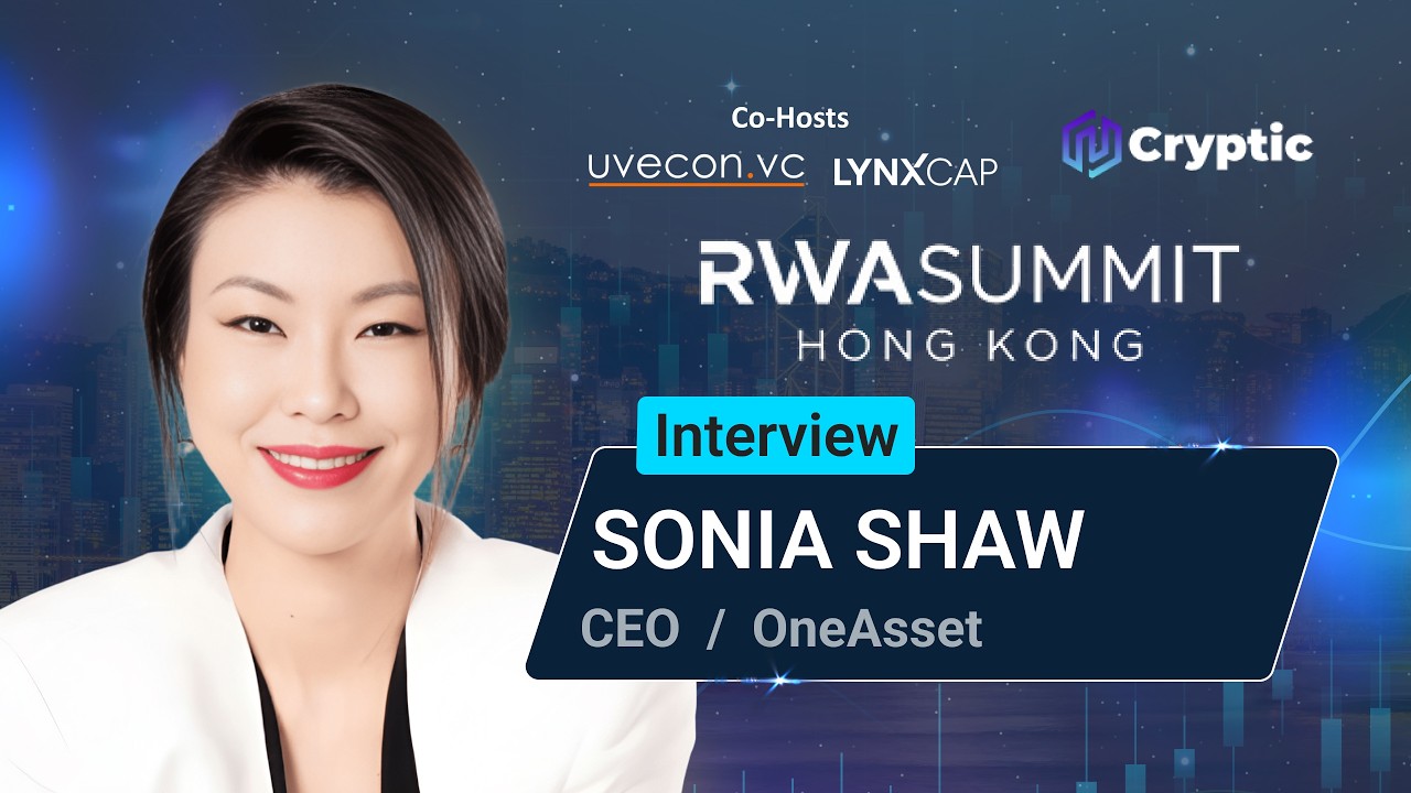 Interview with Sonia Shaw | CEO at OneAsset | RWA Summit Hong Kong