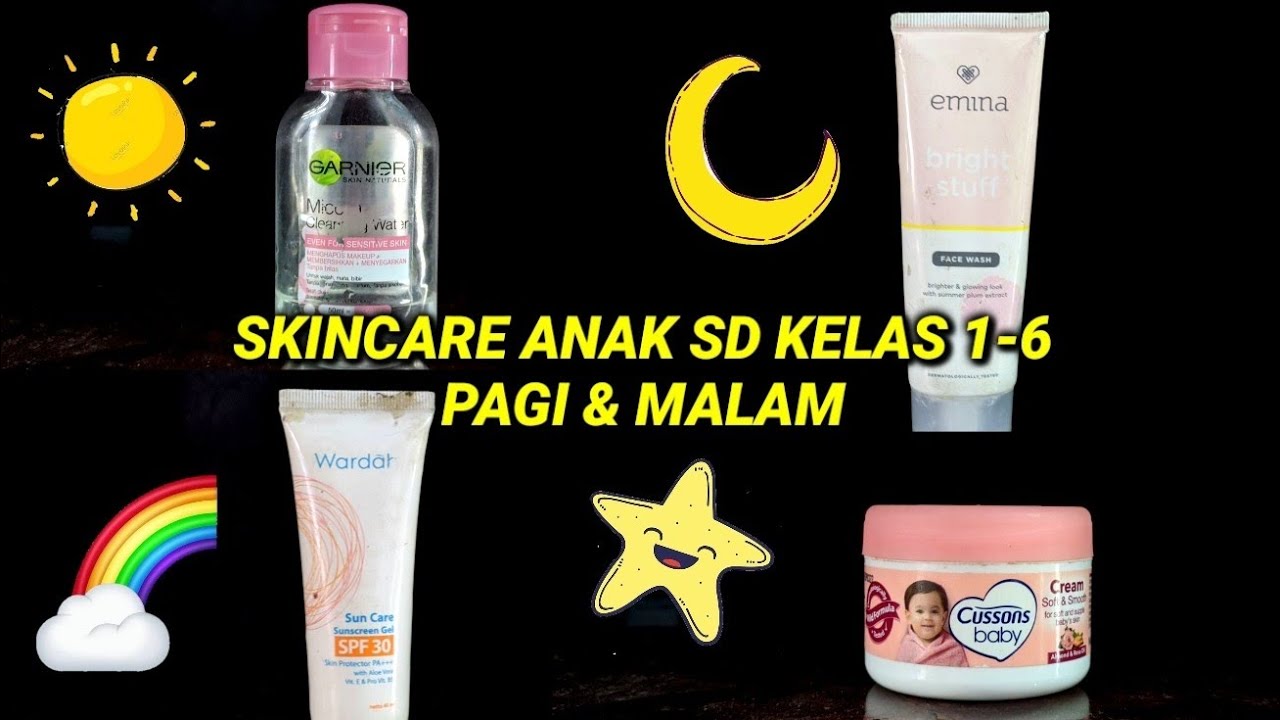 SKINCARE ANAK SD KELAS 1-6 | BIKIN CERAH DAN GLOWING ✨ #wulanhusna