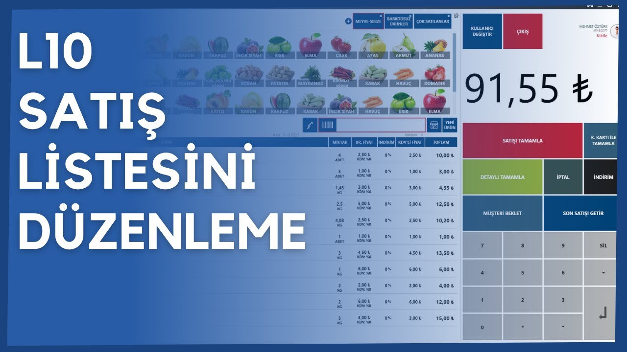 4. Satış Listesini Düzenleme | L10 Barkod Sistemi | Arvesoft