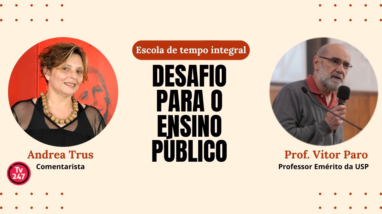 Trus Entrevista: Escola de tempo integral desafio para o ensino p&uacute;blico