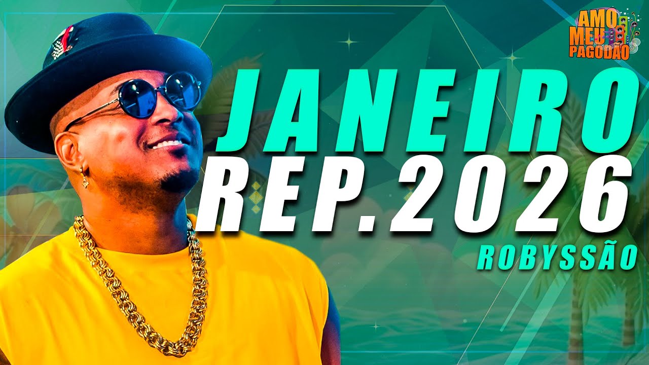 ROBYSSÃO - CD DE JANEIRO 2026 - REP. ATUALIZADO