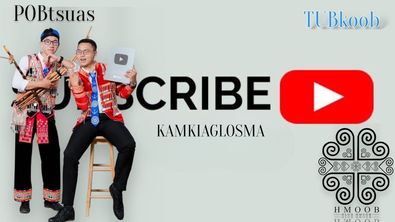 Kam kiag los mas Cover Pob Tsuas xyooj & Tub koob Yaj (original Leela Xiong)