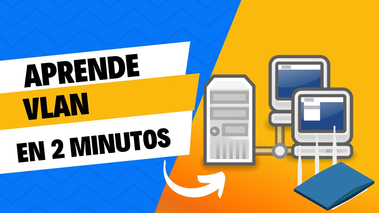 VLANs &iquest;Qu&eacute; son? &iquest;Para qu&eacute; se utilizan? Bien explicado - VLAN (virtual LAN)