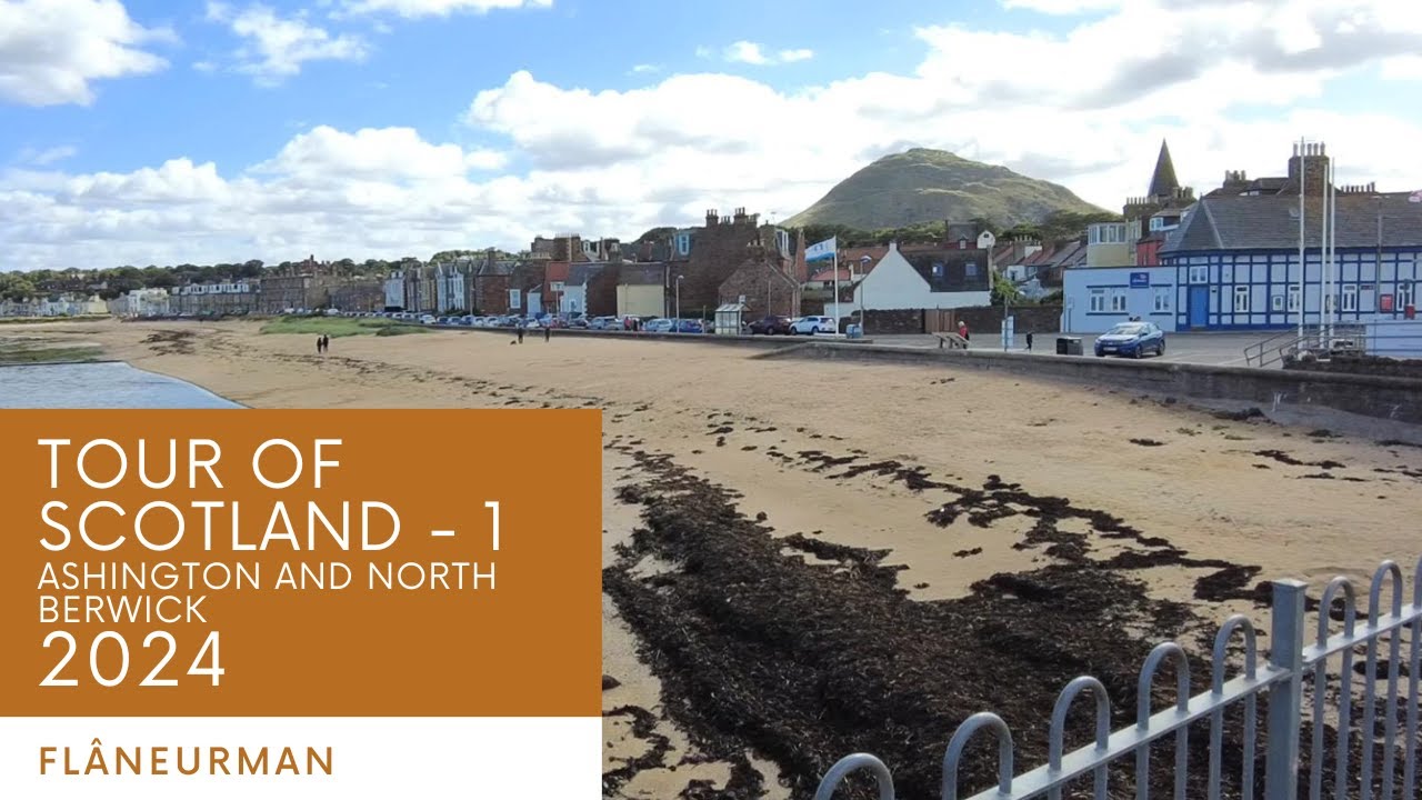 Tour Of Scotland - 1 : Ashington And North Berwick