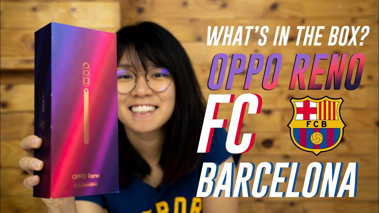 Oppo Reno FC Barcelona Edition unboxing & hands-on