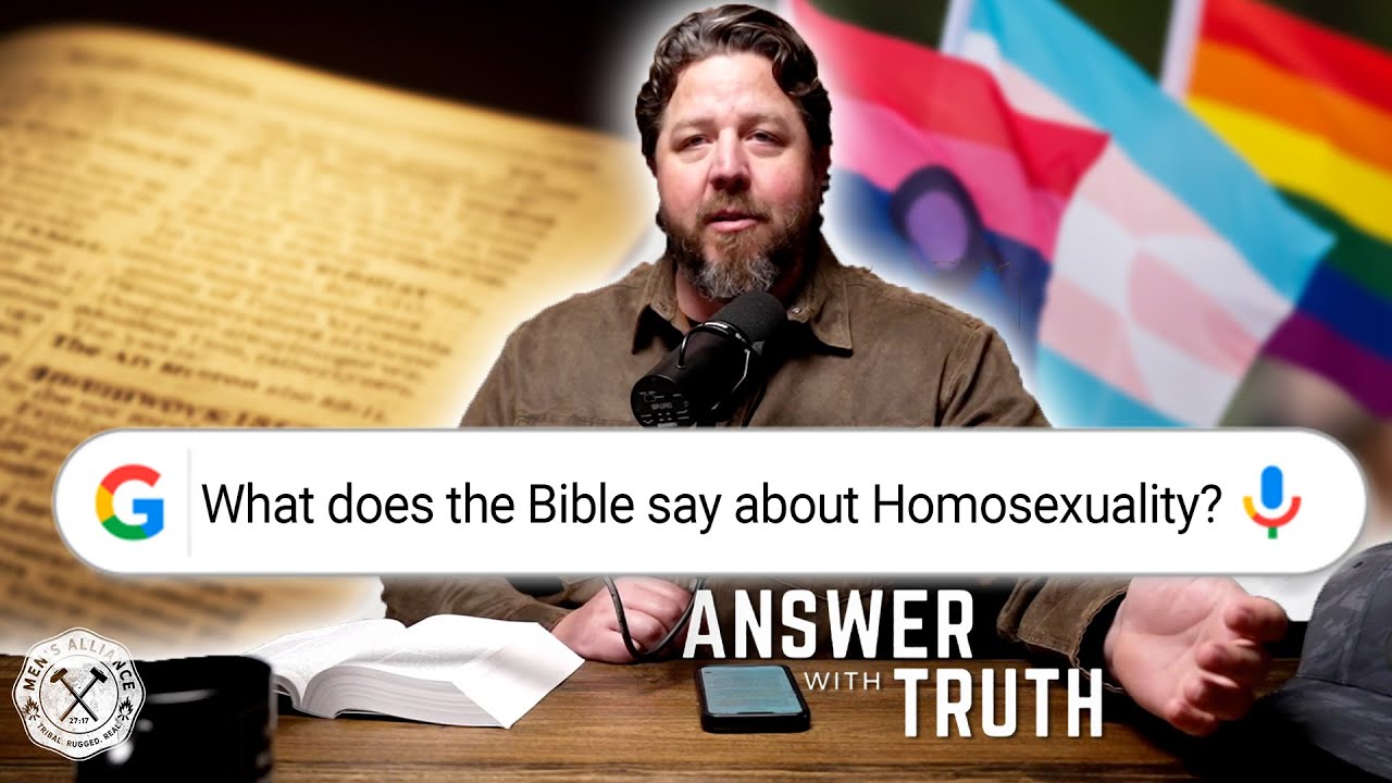What Does the Bible Say About Homosexuality? - Answer With Truth