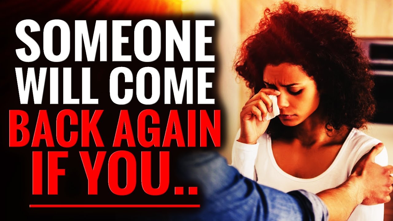 God Is Telling You, Someone In Your Heart Will Come Back Instantly Only If You...