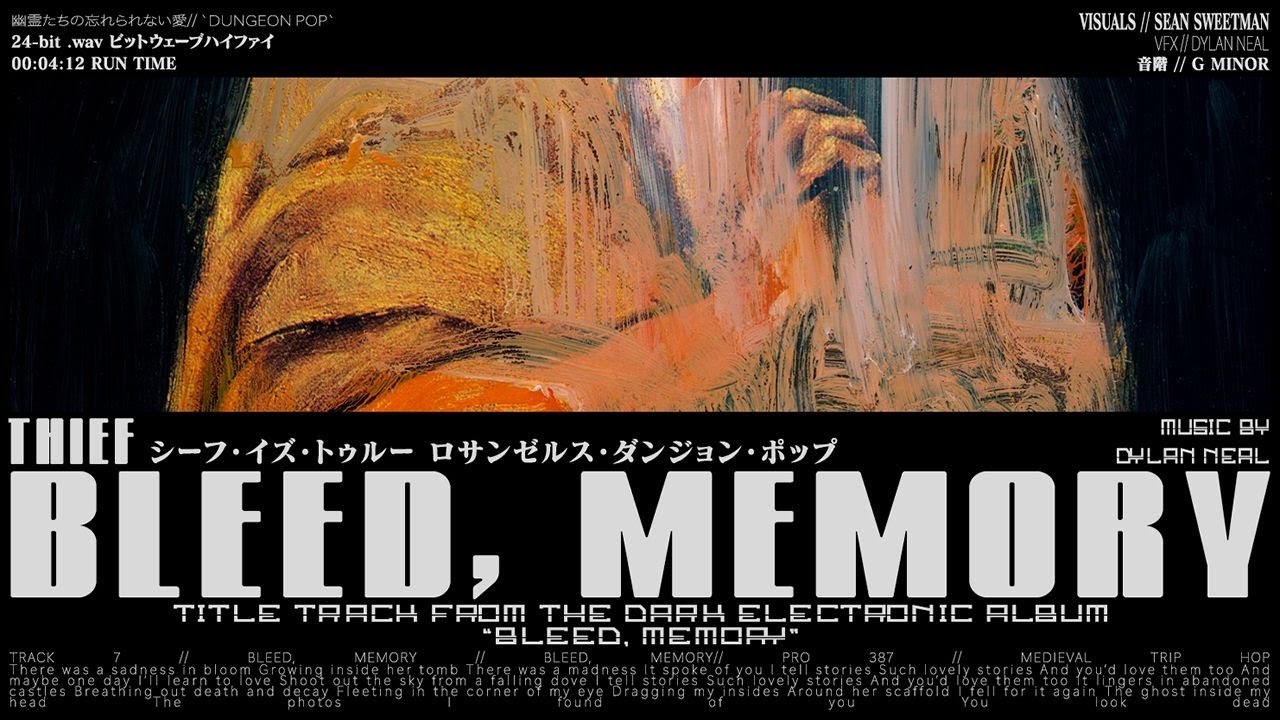 Thief - Bleed, Memory [Official Music Video]