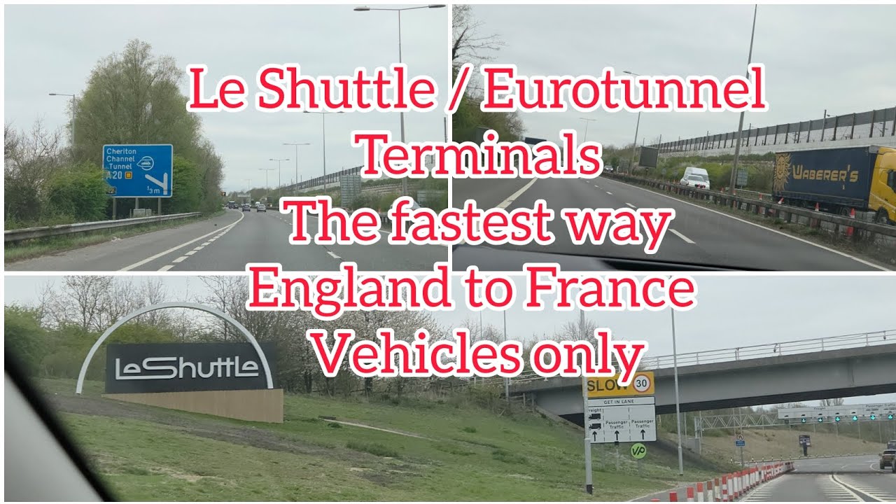 Le Shuttle Eurotunnel Terminals the fastest England Folkestone to Calais France #leshuttle #ukfrance