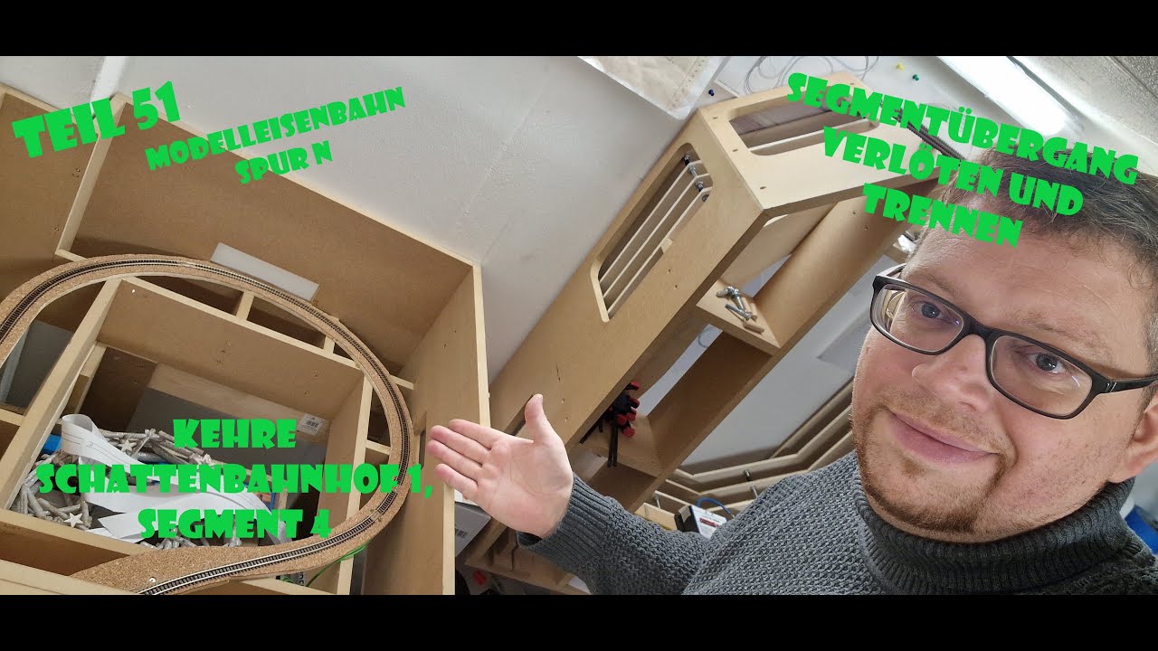 Teil 51 Modelleisenbahn Spur N Kehre im Schattenbahnhof Fleischmann Flexgleis Löten und Trennen 4K
