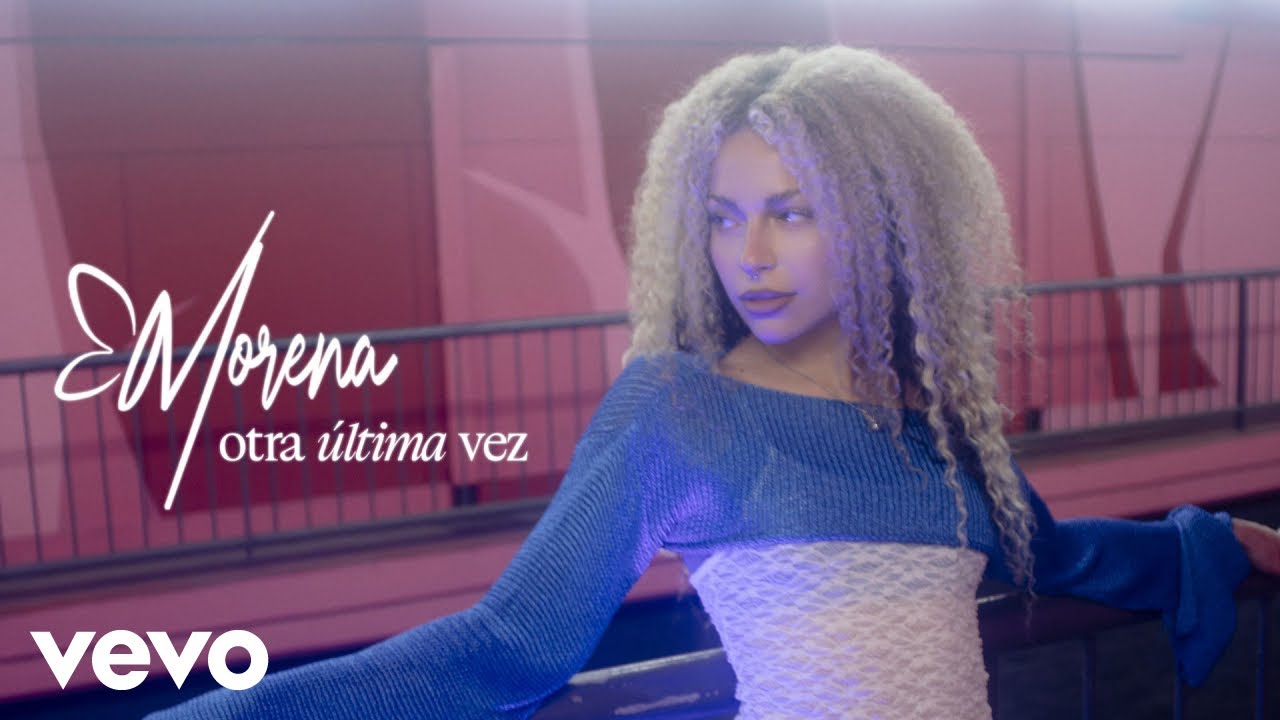 Morena - otra última vez