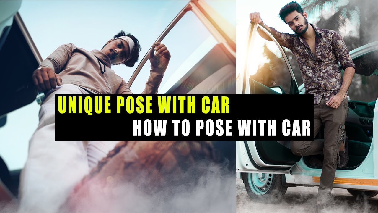 How to Pose with Car | Best Boys Pose with Car
