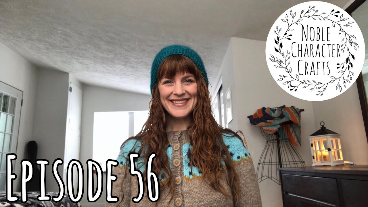 Noble Character Crafts - Episode 56