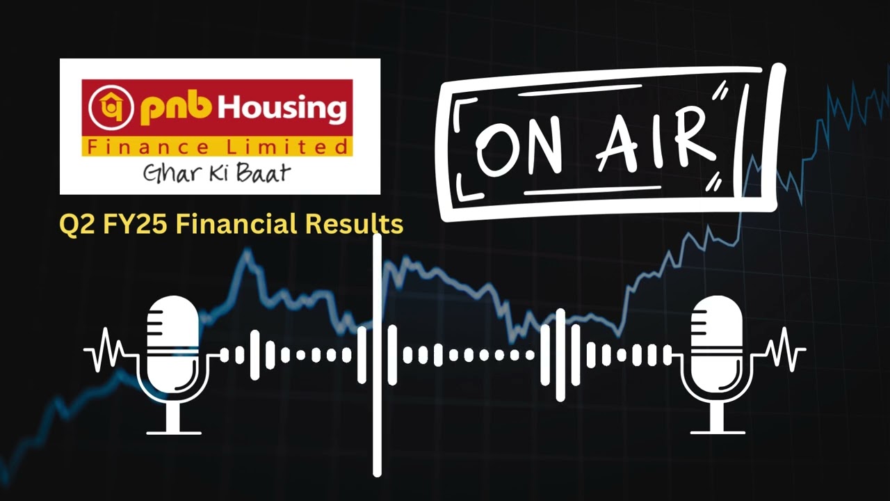 PNB Housing Finance Ltd Q2 FY25 Financial Results: Key Insights and Analysis