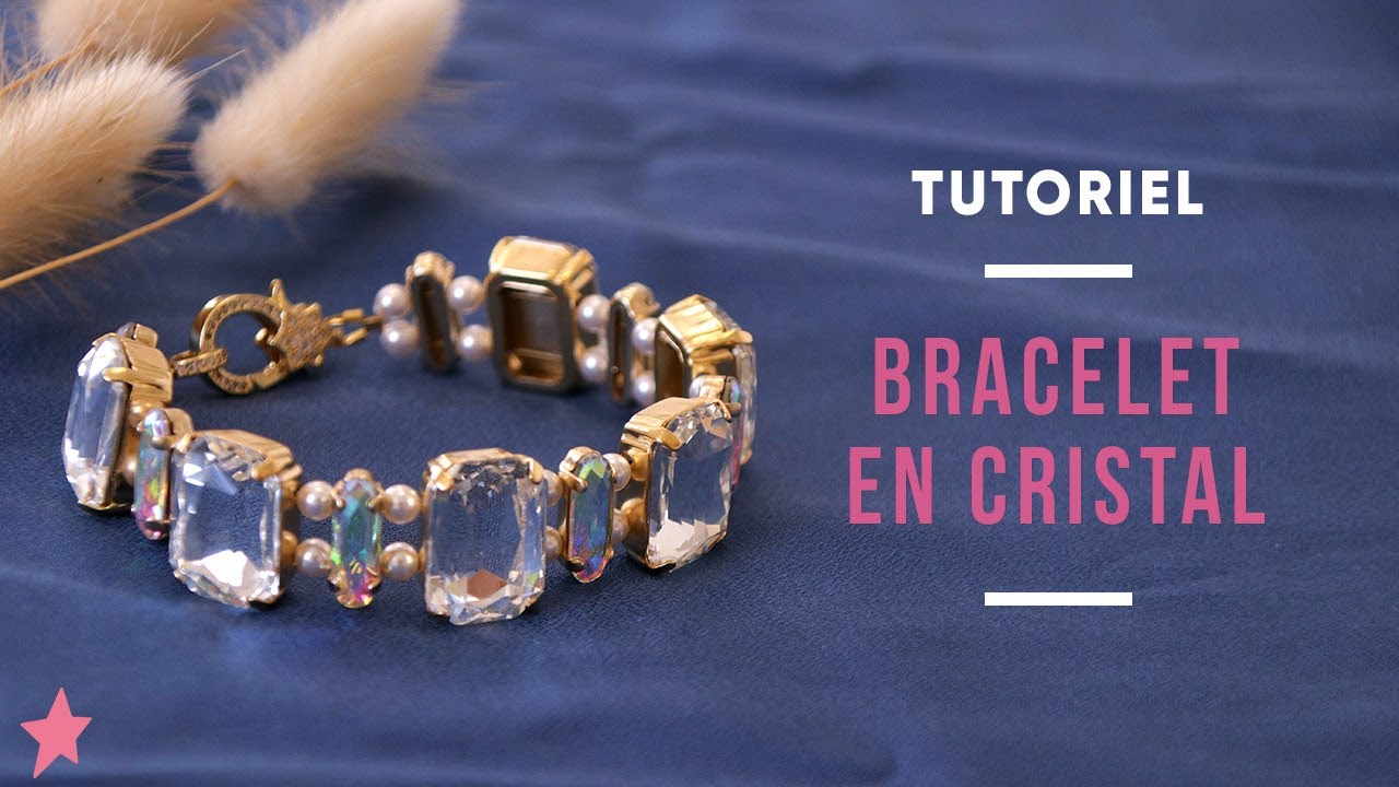 TUTO | Bracelet en Cristal de Soirée - Faire un Bracelet avec des Cabochons en Cristal