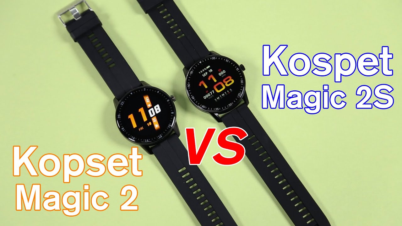 Kospet Magic 2S vs Magic 2 ： What are the differences?